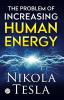 The Problem of Increasing Human Energy