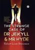 The Strange Case of Dr Jekyll and Mr Hyde