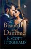 The Beautiful and Damned