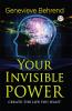 Your Invisible Power