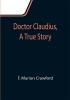 Doctor Claudius A True Story