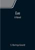 Eve: A Novel