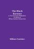 The Black Baronet; or The Chronicles Of Ballytrain: The Works of William Carleton (Volume One)