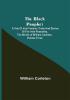 The Black Prophet: A Tale Of Irish Famine; Traits And Stories Of The Irish Peasantry The Works of William Carleton Volume Three