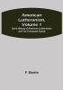 American Lutheranism Volume 1; Early History of American Lutheranism and the Tennessee Synod