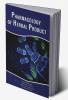 PHARMACOLOGY OF HERBAL PRODUCT