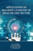 Application of Machine Learning in Health sector