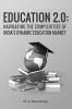 Education 2.0: Navigating the Complexities of India's Dynamic Education Market