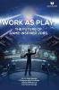 Work as Play: The Future of Game-Inspired Jobs