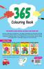 365 COLOURING BOOK Paint and Draw with 365 Big Pictures