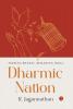 DHARMIC NATION: Freeing Bharat Remaking India