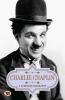 Charlie Chaplin: A Complete Biography