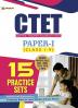 CTET Central Teacher Eligibility Test Paper-1 (Class: 1-5) 15 Practice Sets