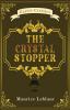 The Crystal Stopper