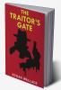 The Traitor’s Gate