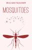 Mosquitoes