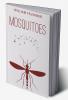 Mosquitoes