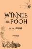 Winnie-the-Pooh: 1926 Classic Edition with Original Illustrations