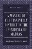 A Manual of the Tinnevelly District in the Presidency of Madras