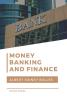 Money Banking and Finance