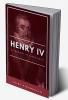 Henry IV (Enrico Quarto) [1922] A Tragedy in Three Acts