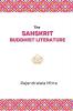 The Sanskrit Buddhist Literature