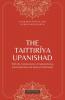 THE TAITTIRÎYA UPANISHAD