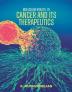 MOLECULAR BIOLOGY OF CANCER AND ITS THERAPEUTICS