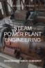 Steam Power Plant Engineering