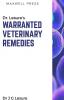 Dr. Lesure’s  Warranted Veterinary 
Remedies