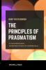 THE PRINCIPLES OF PRAGMATISM