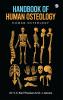 Handbook of Human Osteology - Human Osteology