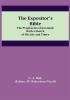 The Expositor's Bible: The Prophecies of Jeremiah With a Sketch of His Life and Times