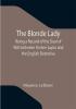 The Blonde Lady; Being a Record of the Duel of Wits between Arsène Lupin and the English Detective