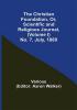 The Christian Foundation Or Scientific and Religious Journal (Volume I) No. 7 July 1880