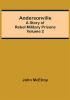 Andersonville: A Story of Rebel Military Prisons — Volume 2