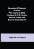 Chronicles of England Scotland and Ireland (3 of 6): England (3 of 9); Henrie the Sixt Sonne and Heire to Henrie the Fift