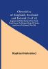 Chronicles of England Scotland and Ireland (3 of 6): England (6 of 9); Richard the Third Third Sonne to Richard Duke of Yorke and Uncle to Edward the Fift