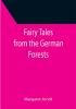 Fairy Tales from the German Forests