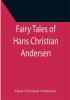 Fairy Tales of Hans Christian Andersen