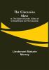 The Circassian Slave; or The Sultan's Favorite. A Story of Constantinople and the Caucasus