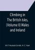 Climbing in The British Isles (Volume II) Wales and Ireland