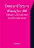 Fame and Fortune Weekly No. 801 February 4 1921 Stories of boys that make money