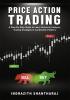 Price Action Trading: A Step by Step Guide to Learn Technical Analysis, Trading Strategies & Candlestick Patterns (English)