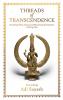 Threads of Transcendence: Decoding Shiva Sutras and Mastering the Science of Being Free (English)