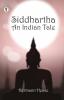 Siddhartha an Indian Tale