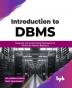 Introduction to DBMS