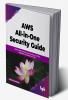 AWS All-in-one Security Guide