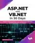 ASP.NET and VB.NET in 30 Days