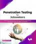 Penetration Testing for Jobseekers